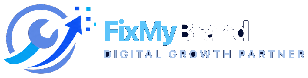 Fix My Brand — Digital Growth Partner